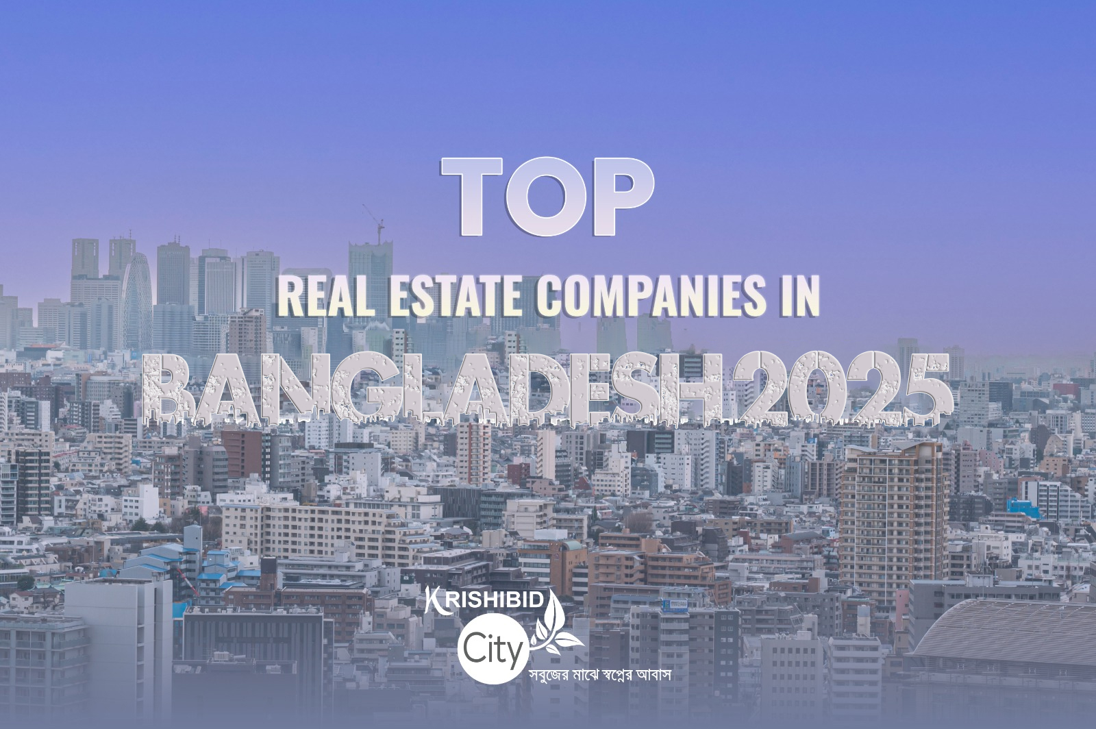 top-real-estate-copmany-in-bangaldesh